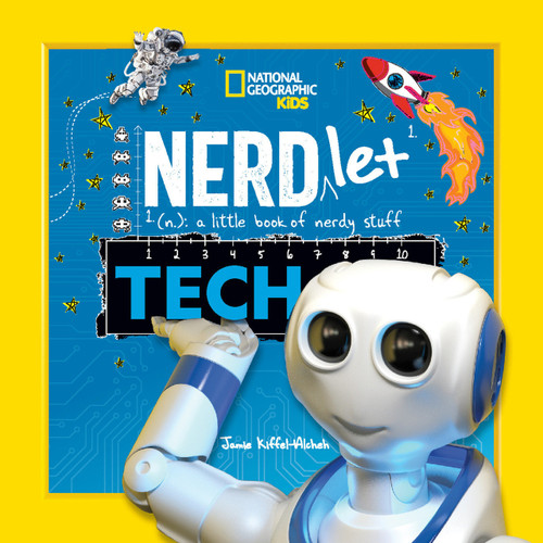 Nerdlet: Tech by Jamie Kiffel-Alcheh, 9781426373589