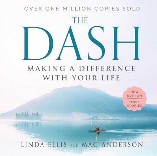 The Dash (Making a Difference with Your Life) - 9781728282978 by Linda Ellis, Mac Anderson