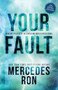 Your Fault by Mercedes Ron, 9781728290768