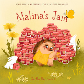 Malina's Jam (Walt Disney Animation Studios Artist Showcase) by Svetla Radivoeva, 9781368024587