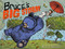Bruce's Big Storm by Ryan T. Higgins, 9781368026222