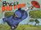 Bruce's Big Storm by Ryan T. Higgins, 9781368026222