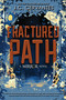 Fractured Path-The Mirror, Book 3 by J.C. Cervantes, 9781368046404