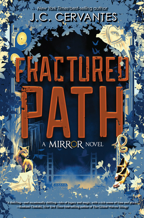 Fractured Path-The Mirror, Book 3 by J.C. Cervantes, 9781368046404