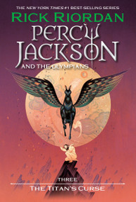 Percy Jackson and the Olympians, Book Three: The Titan's Curse - 9781368051484 by Rick Riordan, 9781368051484
