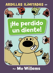 ¡He perdido un diente!-Spanish Edition by Mo Willems, 9781368056113
