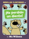 ¡He perdido un diente!-Spanish Edition by Mo Willems, 9781368056113