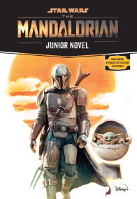 Star Wars: The Mandalorian Junior Novel by Joe Schreiber, 9781368057134