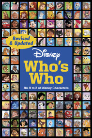 Disney Who's Who (Revised & Updated) (An A to Z of Disney Characters) by Disney Books, 9781368057820