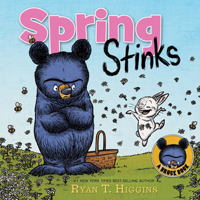 Spring Stinks-A Little Bruce Book by Ryan T. Higgins, 9781368060912