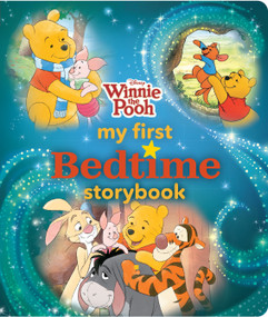 Winnie the Pooh My First Bedtime Storybook by Disney Books, 9781368072373
