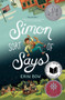 Simon Sort of Says (Newbery Honor Award Winner) by Erin Bow, 9781368082853