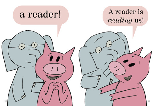 We Are in a Book!-An Elephant and Piggie Book by Mo Willems, 9781423133087