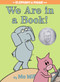 We Are in a Book!-An Elephant and Piggie Book by Mo Willems, 9781423133087