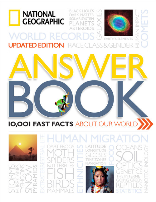 National Geographic Answer Book, Updated Edition (10,001 Fast Facts About Our World) by National Geographic, 9781426215902
