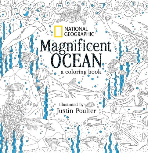 National Geographic Magnificent Ocean (A Coloring Book) by Justin Poulter, 9781426218163