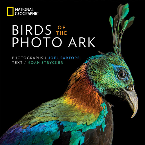 Birds of the Photo Ark by Noah Strycker, 9781426218989