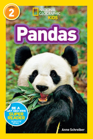 Pandas (National Geographic Kids Readers, Level 2) by Anne Schreiber, National Geographic Kids, 9781426306105