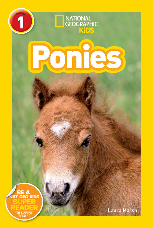 Ponies (National Geographic Kids Readers, Level 1) - 9781426308499 by Laura Marsh, National Geographic Kids, 9781426308499