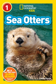 Sea Otters (National Geographic Kids Readers, Level 1) - 9781426317521 by Laura Marsh, National Geographic Kids, 9781426317521
