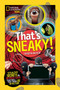 That's Sneaky (Stealthy Secrets and Devious Data That Will Test Your Lie Detector) by Crispin Boyer, 9781426317835