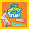 Weird But True! Sports (300 Wacky Facts About Awesome Athletics) by National Geographic Kids, 9781426324673