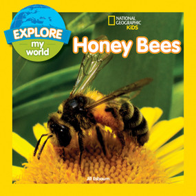 Explore My World: Honey Bees - 9781426327131 by Jill Esbaum, 9781426327131