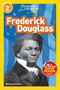 Frederick Douglass (National Geographic Kids Readers, Level 2) - 9781426327568 by Barbara Kramer, National Geographic Kids, 9781426327568
