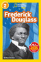 Frederick Douglass (National Geographic Kids Readers, Level 2) - 9781426327568 by Barbara Kramer, National Geographic Kids
