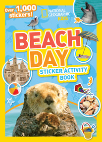 National Geographic Kids Beach Day Sticker Activity Book (Over 1,000 Stickers!) by National Geographic Kids, 9781426327766
