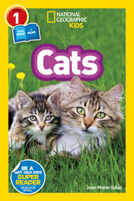 Cats (National Geographic Kids Readers, Level 1/Co-Reader) by Joan Marie Galat, National Geographic Kids, 9781426328831