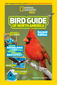 National Geographic Kids Bird Guide of North America, Second Edition by Jonathan Alderfer, 9781426330735