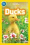 Ducks (National Geographic Kids Readers, Pre-Reader) - 9781426332104 by Jennifer Szymanski, National Geographic Kids