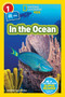 In the Ocean (National Geographic Kids Readers, Level 1/Co-Reader) by Jennifer Szymanski, National Geographic Kids, 9781426332357