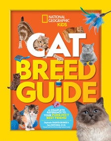Cat Breed Guide (A Complete Reference to Your Purr-fect Best Friend) - 9781426334405 by Stephanie Warren Drimmer