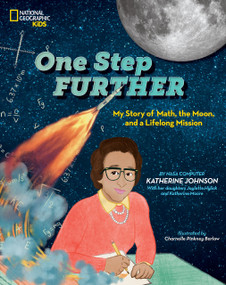 One Step Further (My Story of Math, the Moon, and a Lifelong Mission) - 9781426371936 by Katherine Johnson
