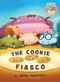 The Cookie Fiasco-Elephant & Piggie Like Reading! by Mo Willems, 9781484726365