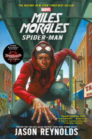 Miles Morales: Spider-Man - 9781484788509 by Jason Reynolds, 9781484788509