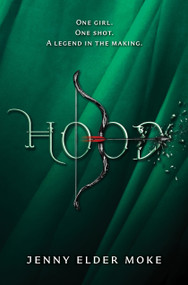 Hood by Jenny Elder Moke, 9781368052313