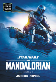 The Mandalorian Season 2 Junior Novel by Joe Schreiber, 9781368075961
