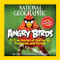 National Geographic Angry Birds (50 True Stories of the Fed Up, Feathered, and Furious) by Mel White, 9781426209963
