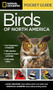 National Geographic Pocket Guide to the Birds of North America by Laura Erickson, 9781426210440