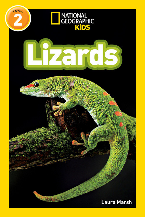 Lizards (National Geographic Kids Readers, Level 2) - 9781426309229 by Laura Marsh, National Geographic Kids