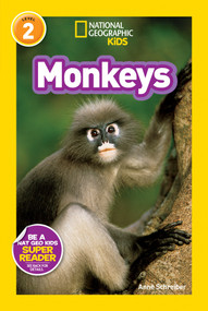 Monkeys (National Geographic Kids Readers, Level 2) - 9781426311079 by Anne Schreiber, National Geographic Kids, 9781426311079