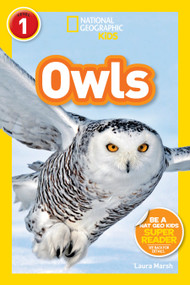 Owls (National Geographic Kids Readers, Level 1) - 9781426317439 by Laura Marsh, National Geographic Kids, 9781426317439