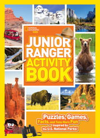 Junior Ranger Activity Book (Puzzles, Games, Facts, and Tons More Fun Inspired by the U.S. National Parks!) by National Geographic Kids, 9781426323041
