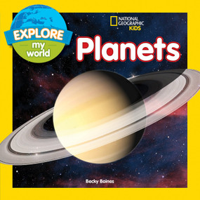 Explore My World: Planets by Becky Baines, 9781426323225