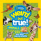 Weird But True! Animals (300 Outrageous Facts About Wacky Wildlife) - 9781426329821 by National Geographic Kids, 9781426329821