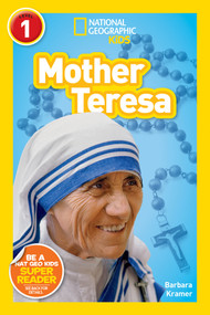 Mother Teresa (National Geographic Kids Readers, Level 1) - 9781426333477 by Barbara Kramer, National Geographic Kids, 9781426333477