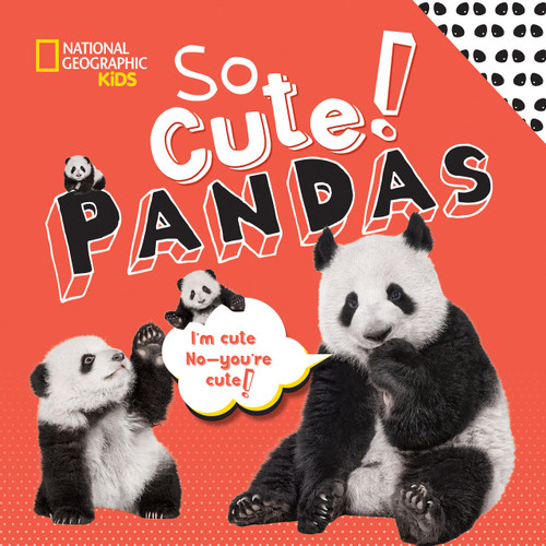 So Cute! Pandas by Crispin Boyer, 9781426333637